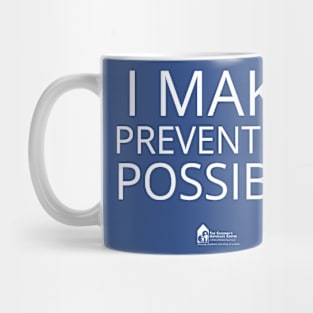 I make prevention possible (white) Mug